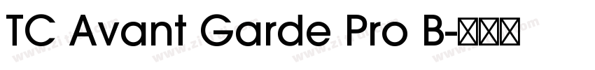 TC Avant Garde Pro B字体转换